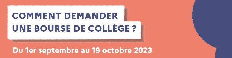 Demande de bourse de collège – Rentrée 2023