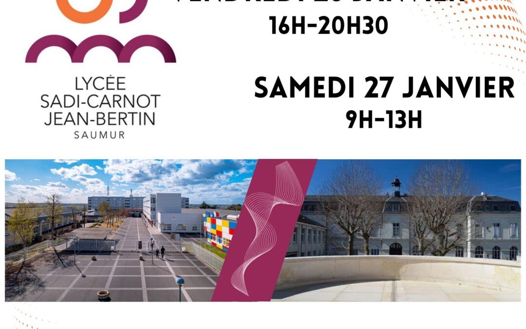 Portes ouvertes des lycées publics de Saumur – Vendredi 26 et samedi 27 janvier 2024