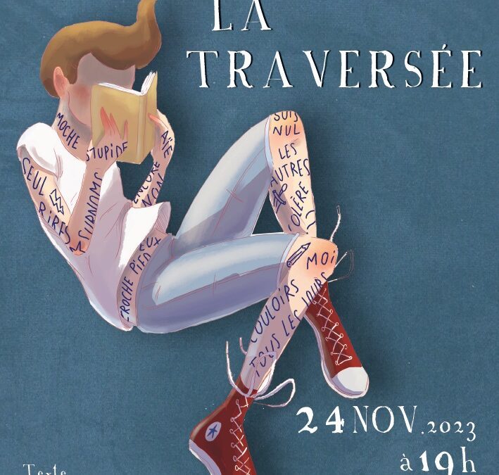 Théâtre « La traversée » – Vendredi 24 novembre 2023 à 19h à la salle Beaurepaire de Saumur