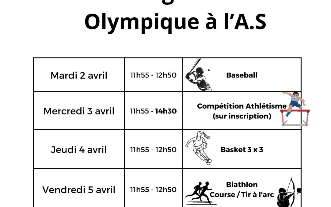 Semaine olympique de l’Association sportive du 2 au 5 avril 2024